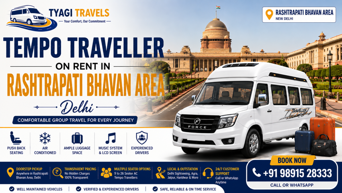 Tempo Traveller on Rent in Rashtrapati Bhavan Area, Delhi