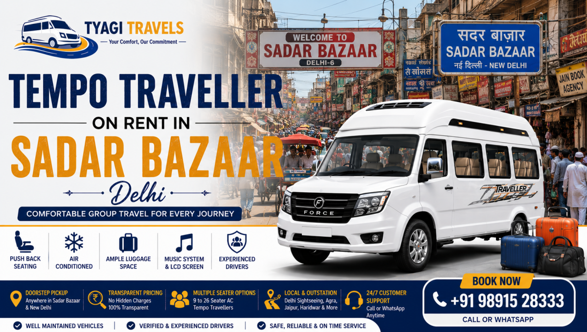 Tempo Traveller on Rent in Sadar Bazaar, Delhi