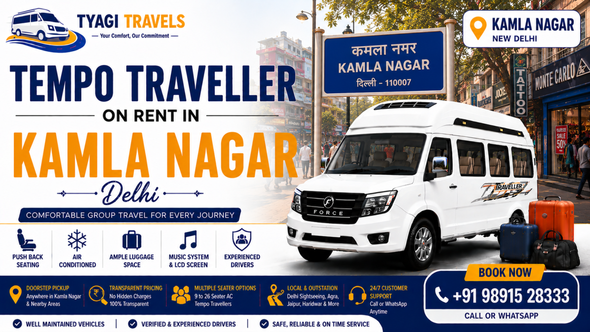 Hire Tempo Traveller on Rent in Kamla Nagar, Delhi