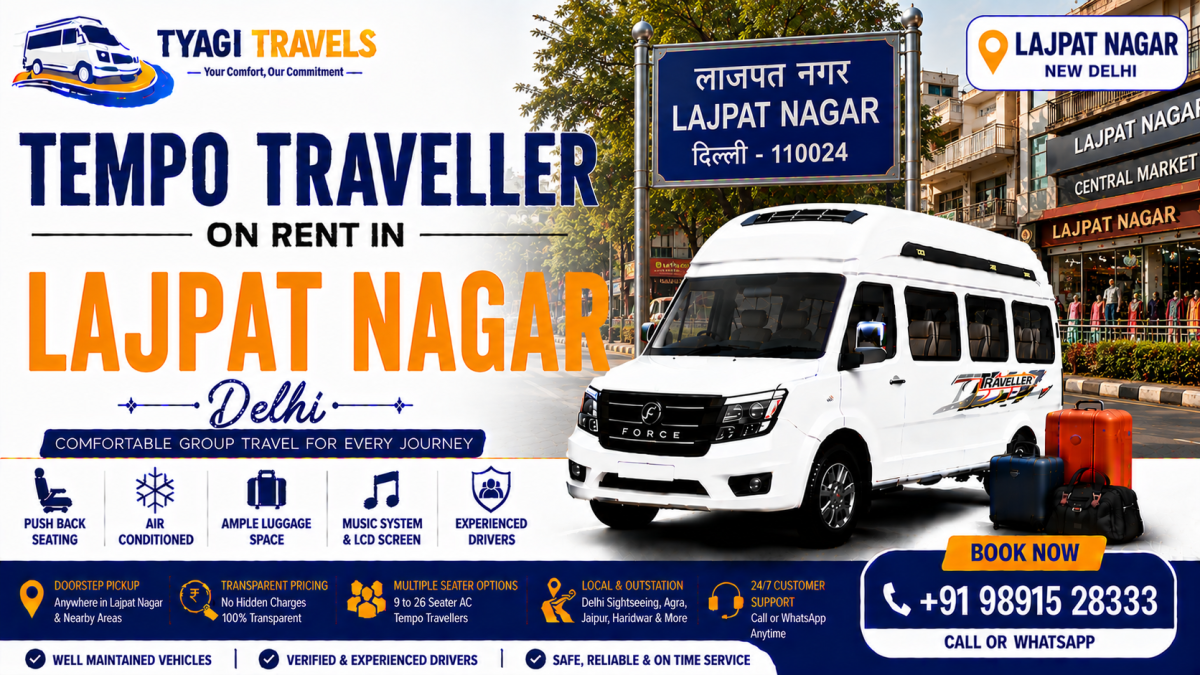 Hire Tempo Traveller on Rent in Lajpat Nagar, Delhi