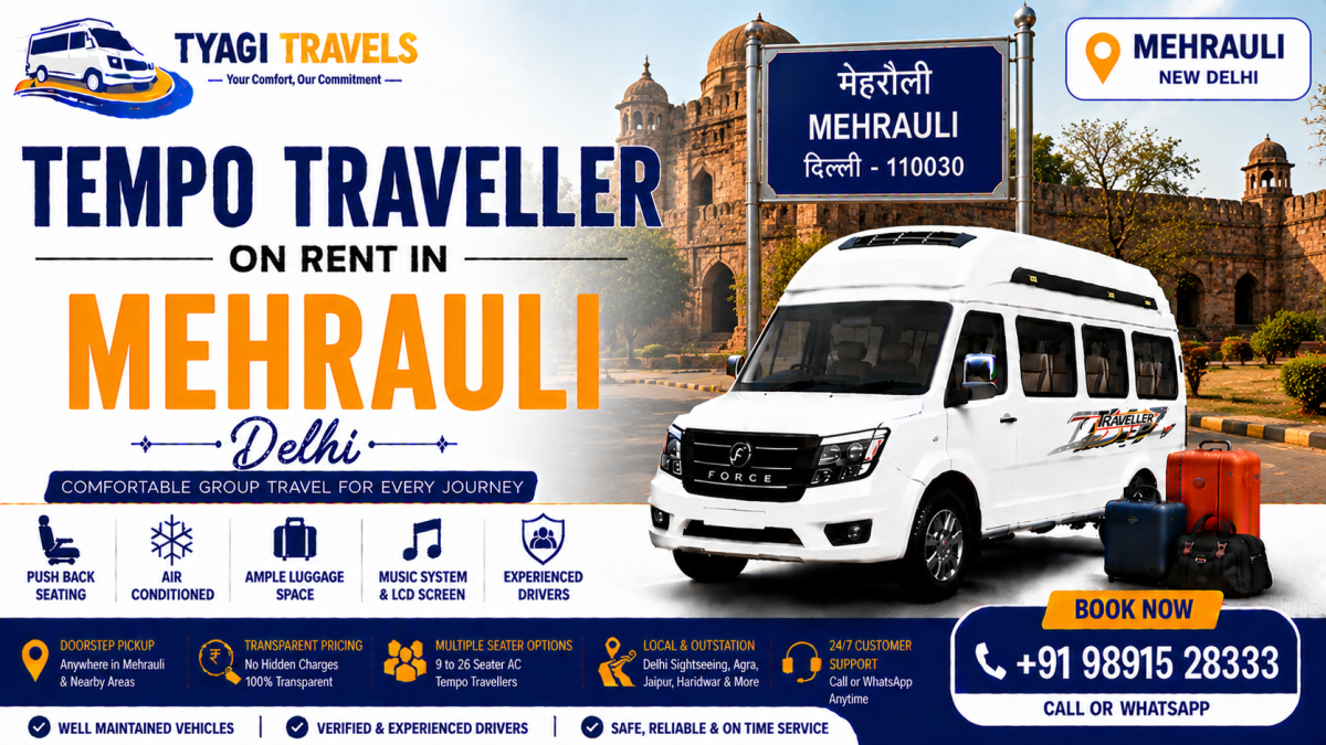Hire Tempo Traveller on Rent in Mehrauli, Delhi