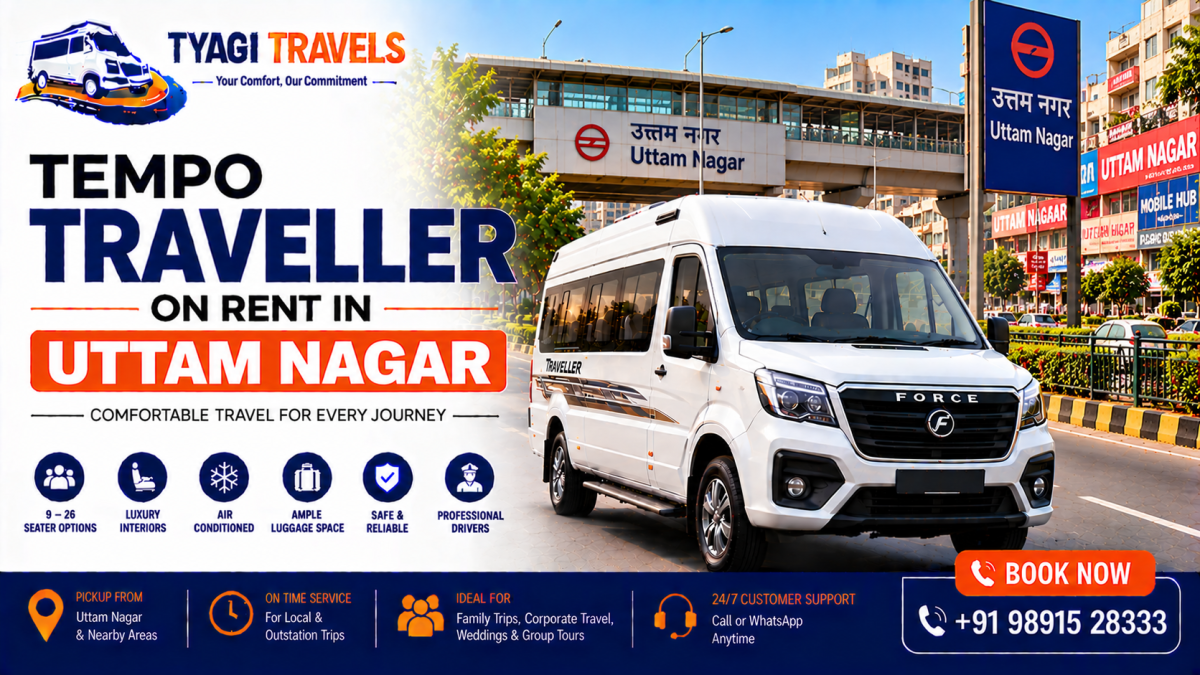 Hire Tempo Traveller on Rent in Uttam Nagar, Delhi